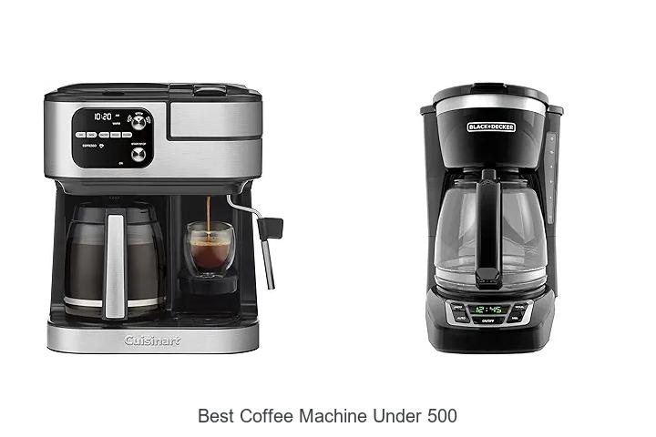 best coffee machine under 500