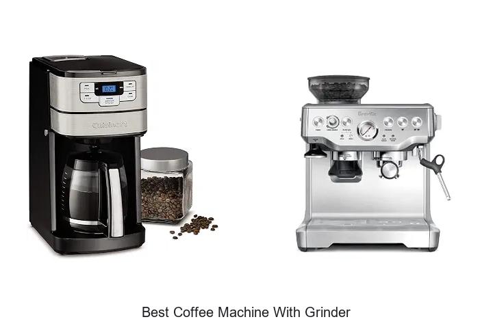 best coffee machine with grinder