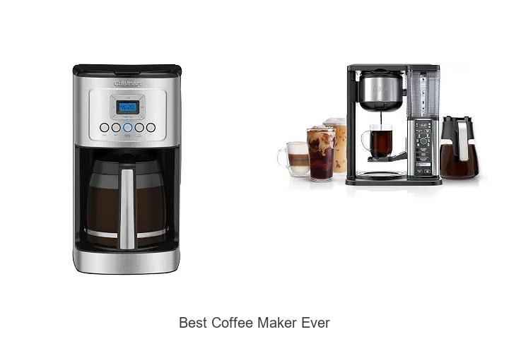 best coffee maker ever