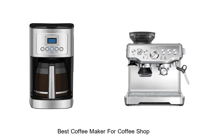 best coffee maker for coffee shop
