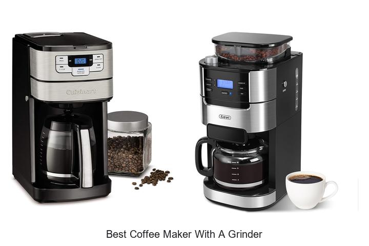 best coffee maker with a grinder