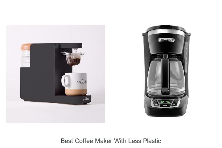 best coffee maker with less plastic