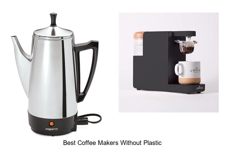 best coffee makers without plastic