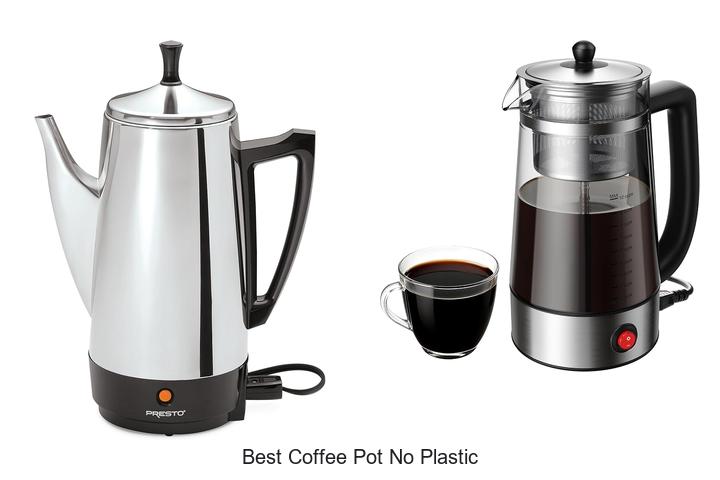 best coffee pot no plastic