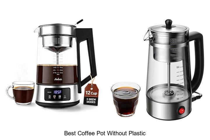 best coffee pot without plastic