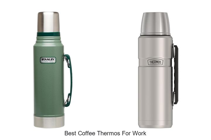 best coffee thermos for work