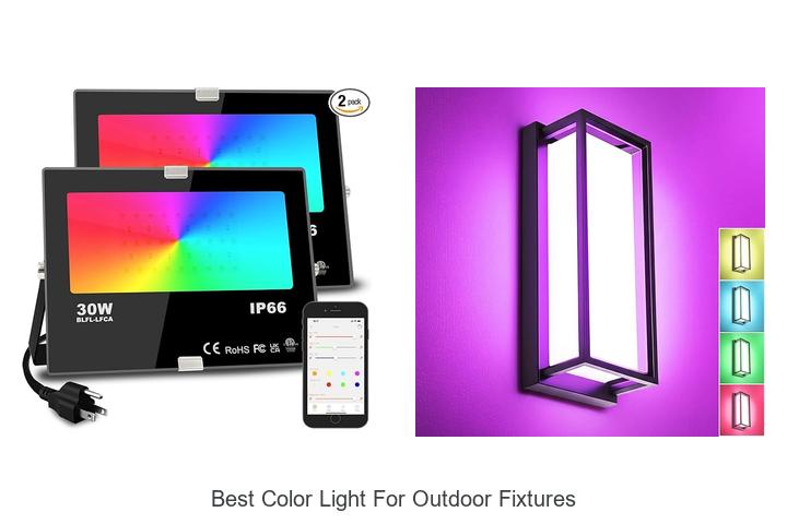 best color light for outdoor fixtures