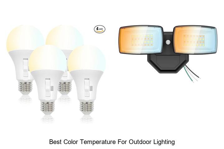 best color temperature for outdoor lighting