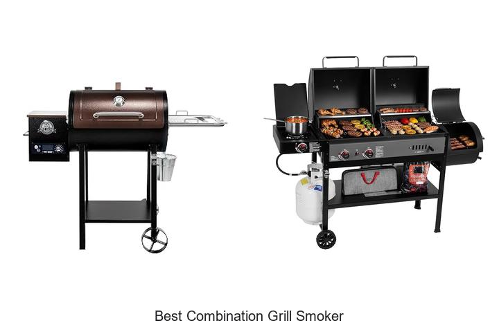 best combination grill smoker