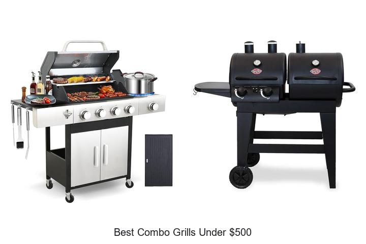 best combo grills under 500