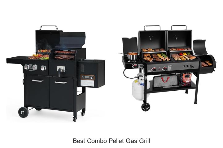 best combo pellet gas grill