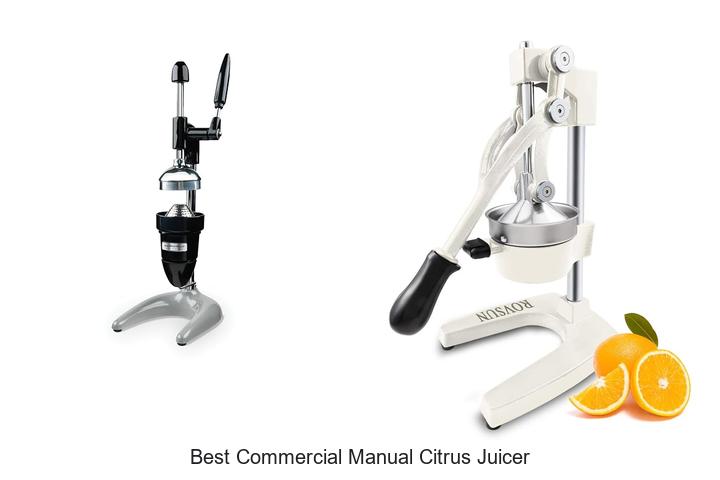 best commercial manual citrus juicer