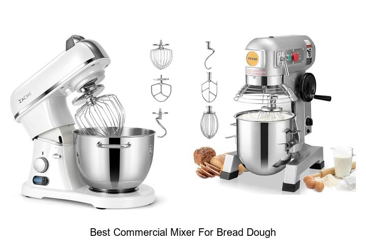 best commercial mixer for bread dough