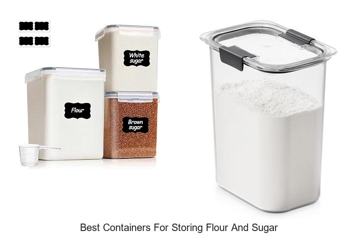 best containers for storing flour and sugar