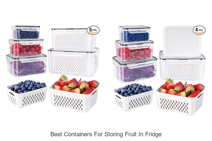 best containers for storing fruit in fridge