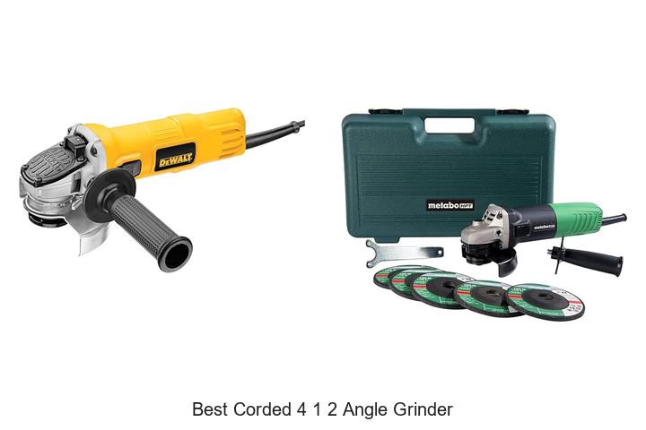 best corded 4 1 2 angle grinder