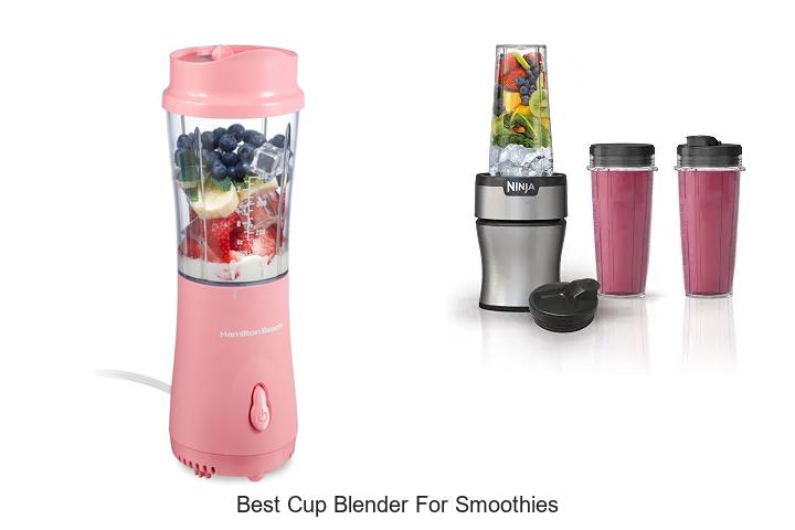 best cup blender for smoothies