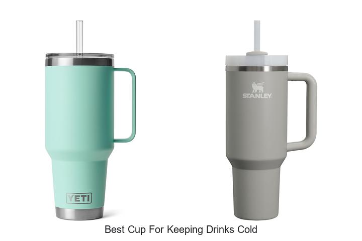 best cup for keeping drinks cold