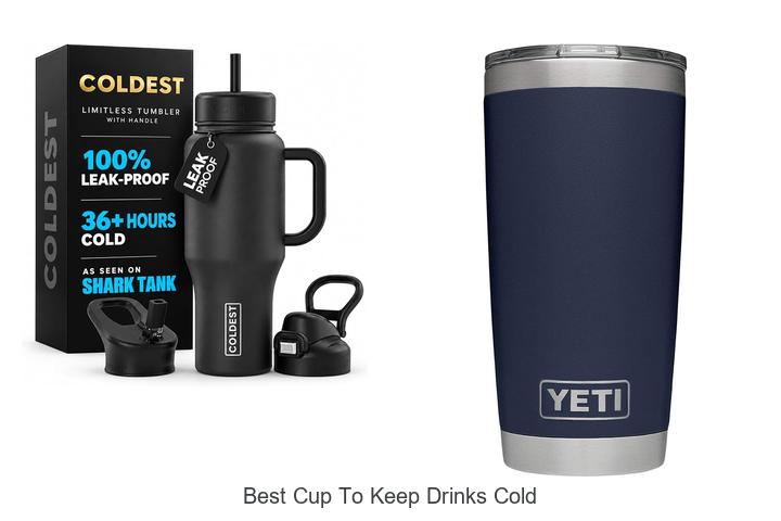 best cup to keep drinks cold