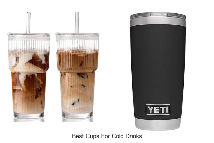 best cups for cold drinks