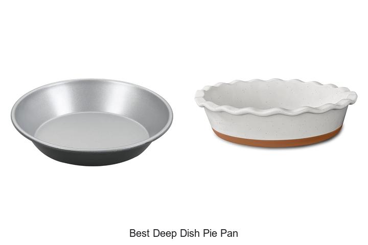 best deep dish pie pan