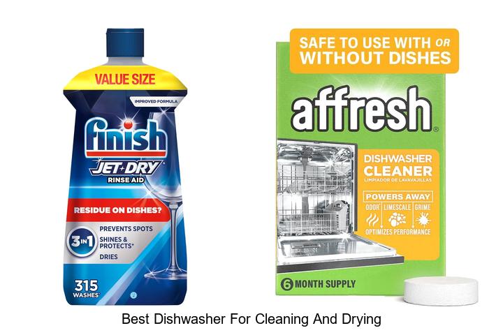 best dishwasher for cleaning and drying