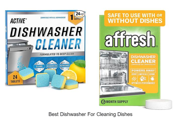 best dishwasher for cleaning dishes
