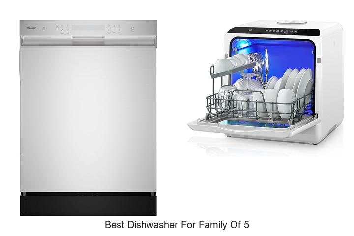 best dishwasher for family of 5