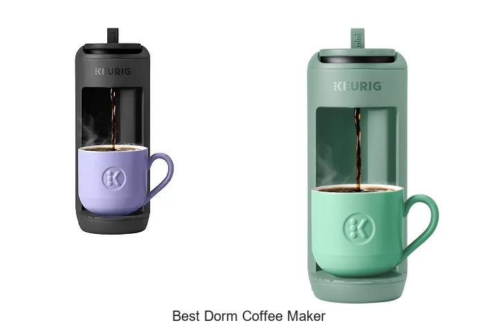 best dorm coffee maker