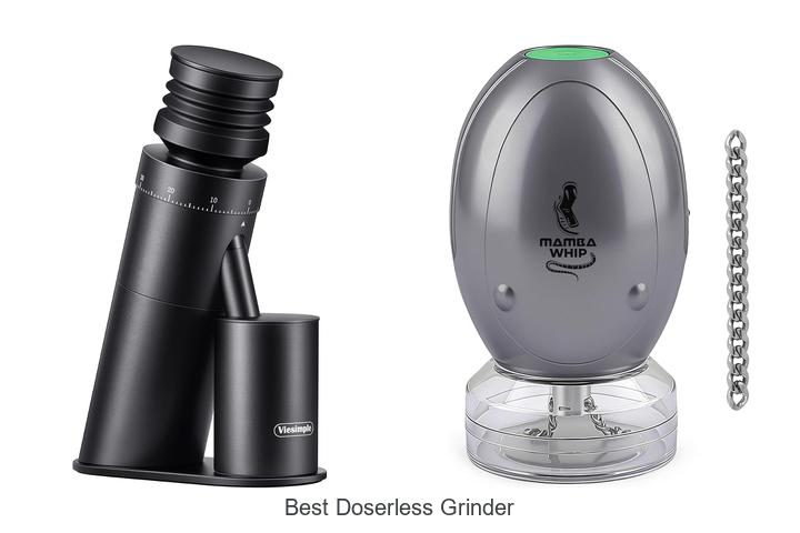 best doserless grinder