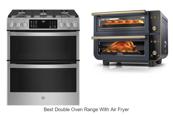 best double oven range with air fryer