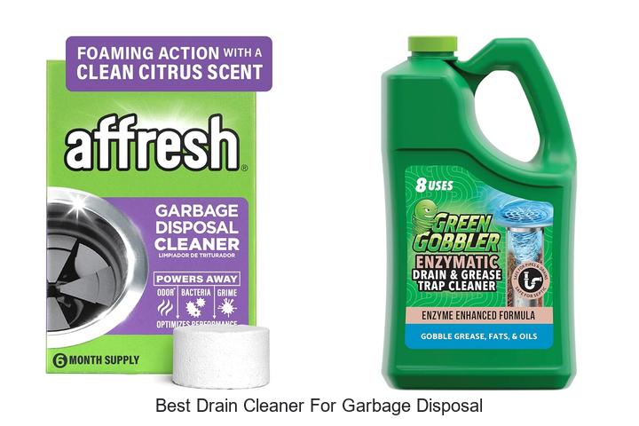 best drain cleaner for garbage disposal
