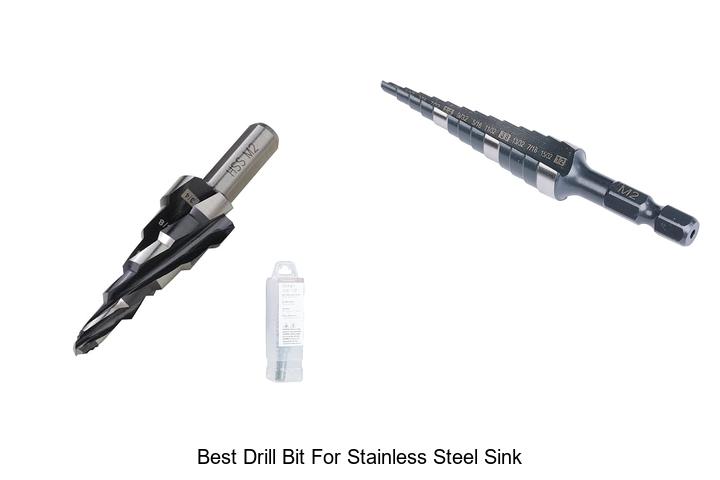 best drill bit for stainless steel sink