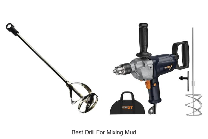 best drill for mixing mud
