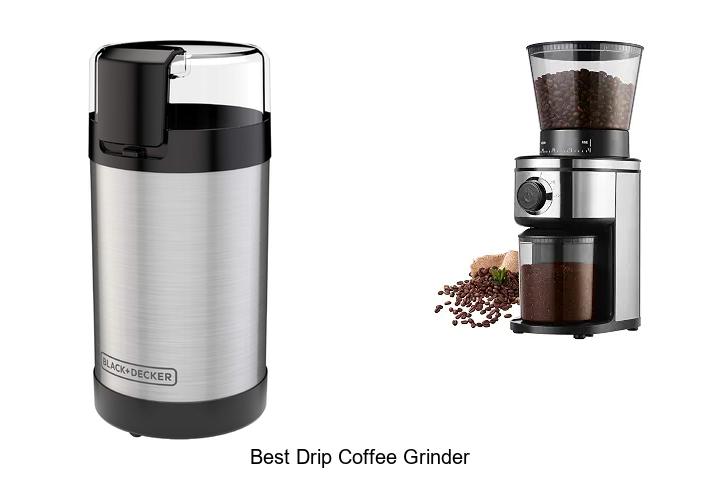 best drip coffee grinder