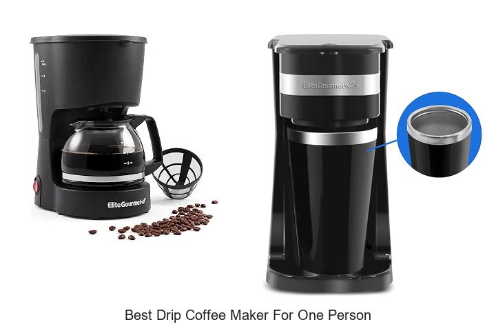 best drip coffee maker for one person