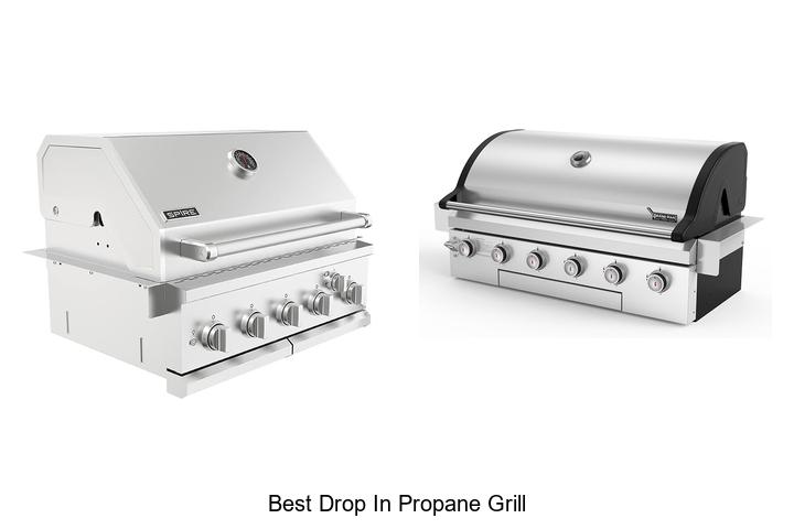 best drop in propane grill
