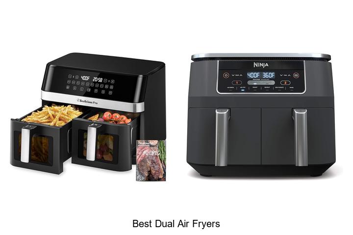 best dual air fryers