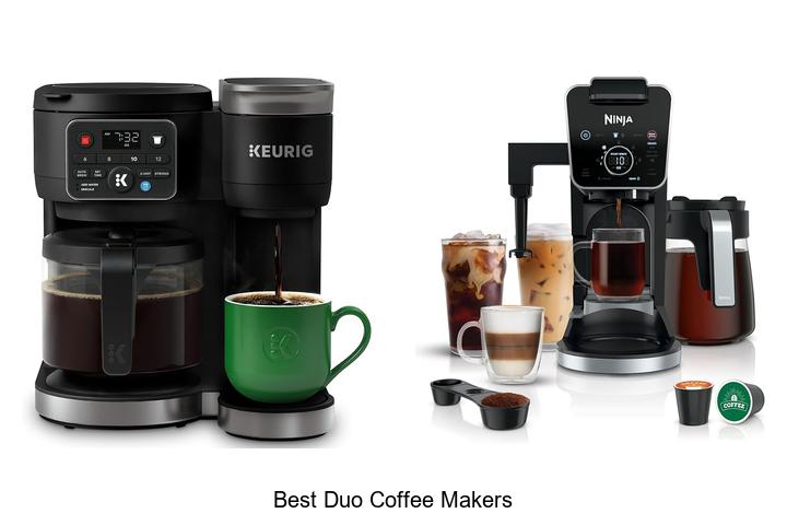 best duo coffee makers