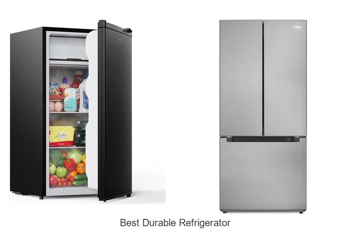best durable refrigerator
