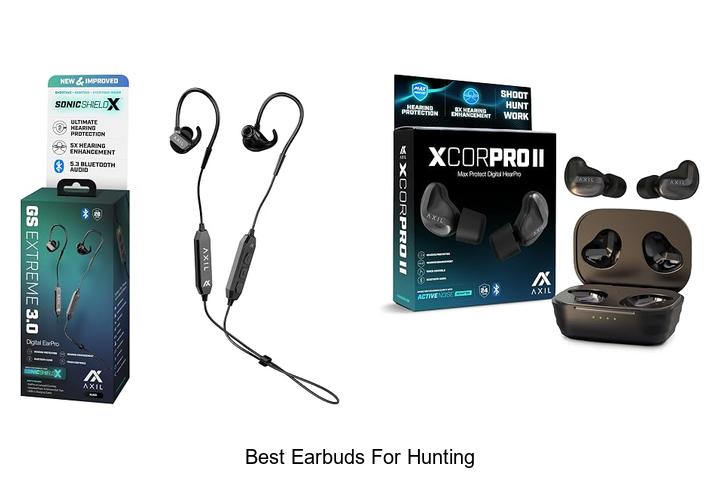 best earbuds for hunting