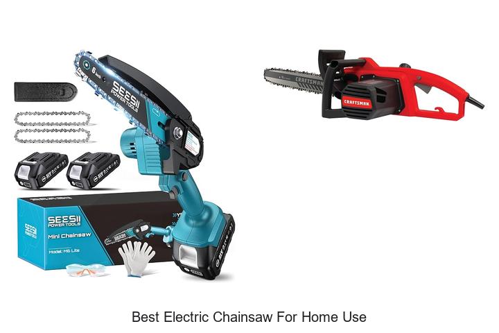 best electric chainsaw for home use