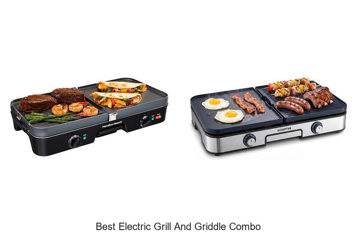best electric grill and griddle combo