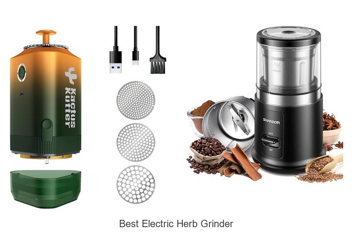 best electric herb grinder