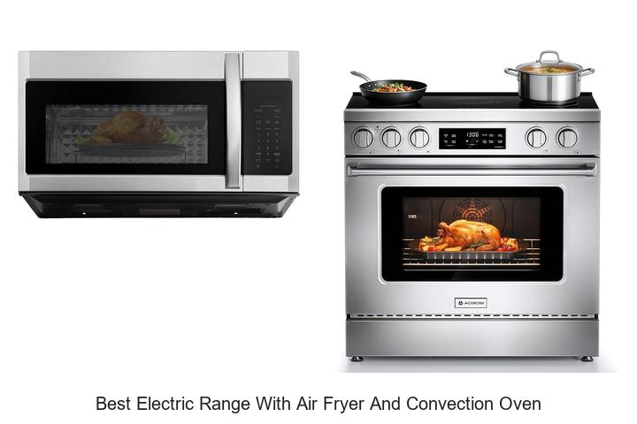 best electric range with air fryer and convection oven