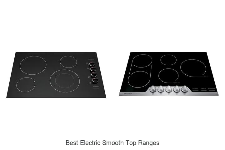 best electric smooth top ranges