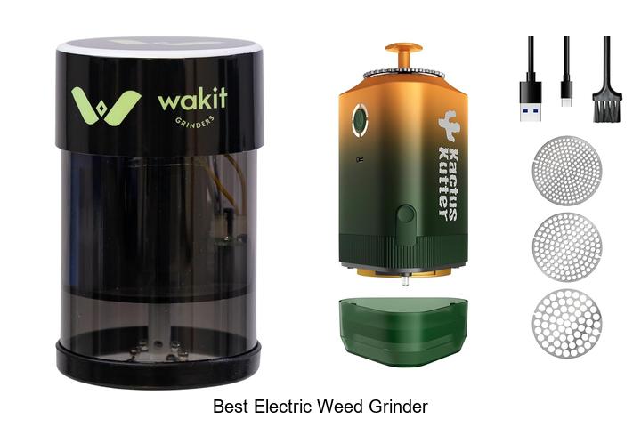 best electric weed grinder