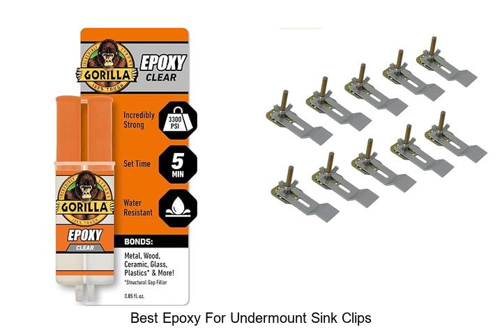 best epoxy for undermount sink clips