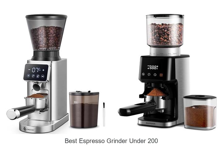 best espresso grinder under 200