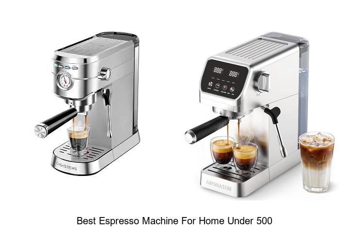 best espresso machine for home under 500